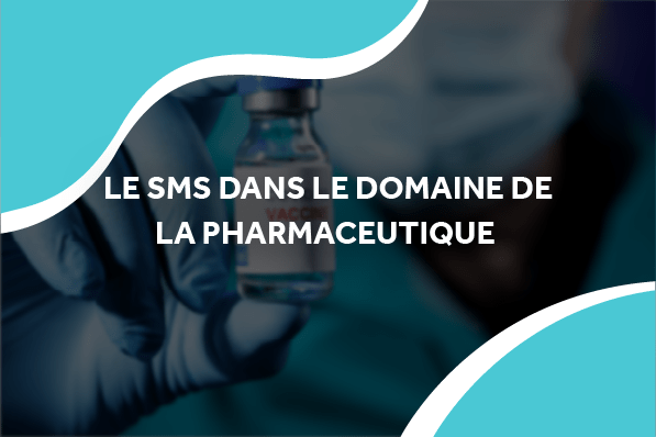 image d'un chercheur qui tient un flacon de vaccin avec le titre le sms dans le domaine de la pharmaceutique