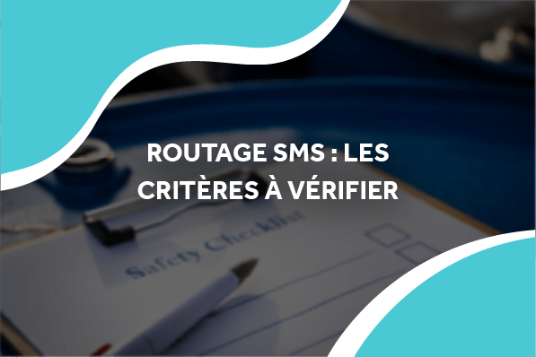 image d'un stylo avec une check liste avec le titre routage sms : les critères à vérifier