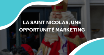 image du Saint-Nicolas avec le titre la saint nicolas, une opportunité marketing