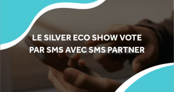 image d'un personne sur son téléphone avec le titre le silver eco show vote par sms avec sms partner