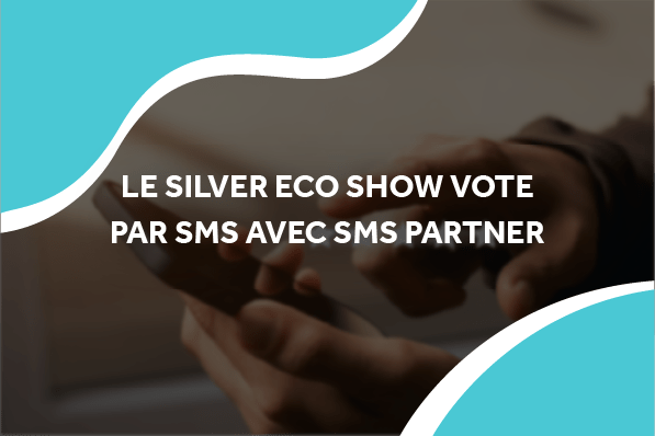 image d'un personne sur son téléphone avec le titre le silver eco show vote par sms avec sms partner