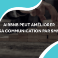 image de bout de bois représentant des échelons de plus en plus élevés avec le titre airbnb peut améliorer sa communication par sms