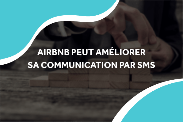 image de bout de bois représentant des échelons de plus en plus élevés avec le titre airbnb peut améliorer sa communication par sms