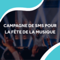 image d'un concert avec le titre campagne de sms pour la fête de la musique