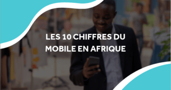 image d'une personne en costume sur son téléphone avec le titre les 10 chiffres du mobile en afrique