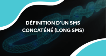 image d'une longue chaîne numérique avec le titre définition d'un sms concaténé (long sms)