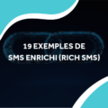 image d'un lien numÃ©rique avec le titre 19 exemples de sms enrichi (rich sms)