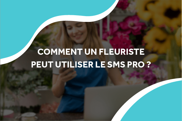image d'une fleuriste sur son téléphone avec le titre comment un fleuriste peut utiliser le sms pro ?