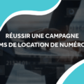 image de chiffres, de donnés et d'un ordinateur avec le titre réussir une campagne sms de location de numéros