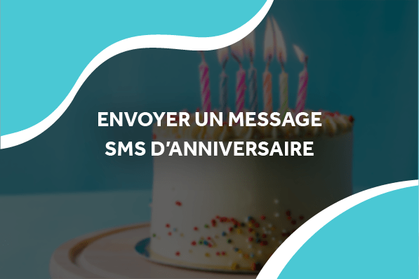 image d'un gâteau d'anniversaire avec le titre envoyer un message sms d'anniversaire