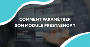 image d'une page web flottante modulable avec le titre comment paramétrer son module prestashop ?