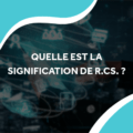 image de données flottante avec le titre quelles est la signification de RCS ?