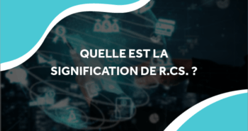 image de données flottante avec le titre quelles est la signification de RCS ?