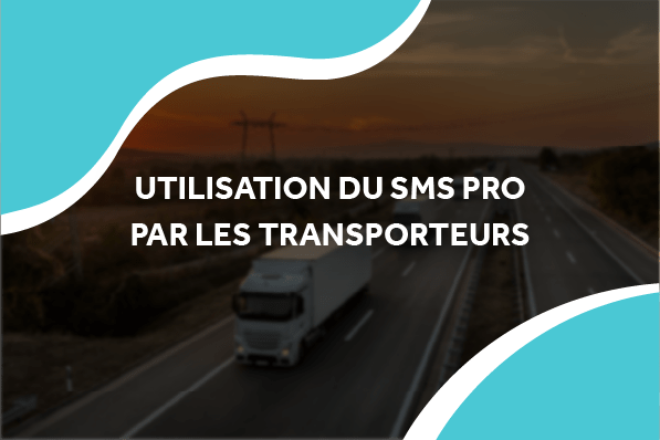 image de poids lourds sur une autoroute avec le titre utilisation du sms pro pour les transporteurs