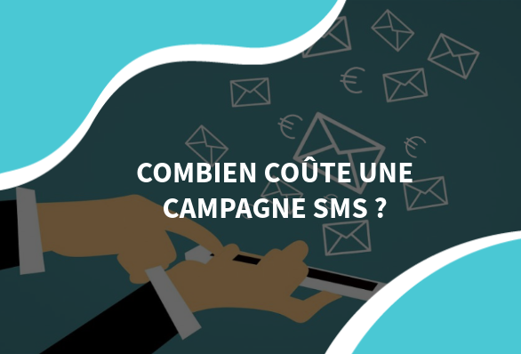 image illustrant l'envoi de sms avec le titre combien coûte une campagne sms