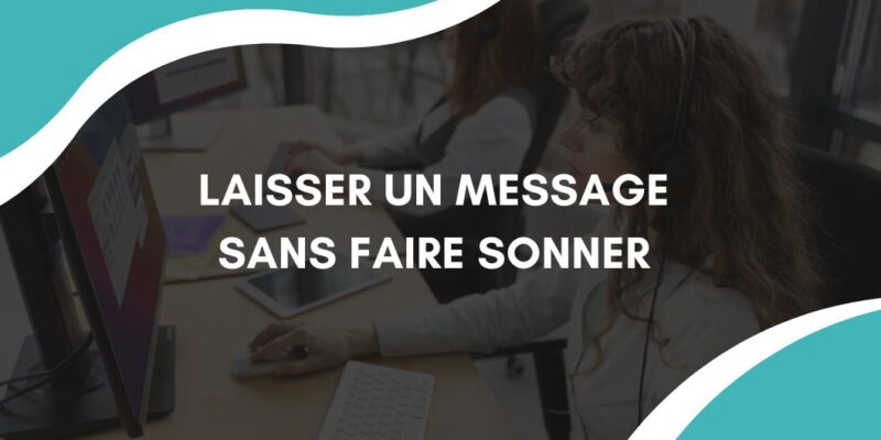 Laisser un message vocal sans faire sonner