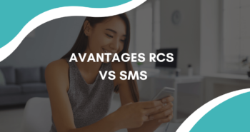 Avantages du RCS par rapport aux SMS traditionnels
