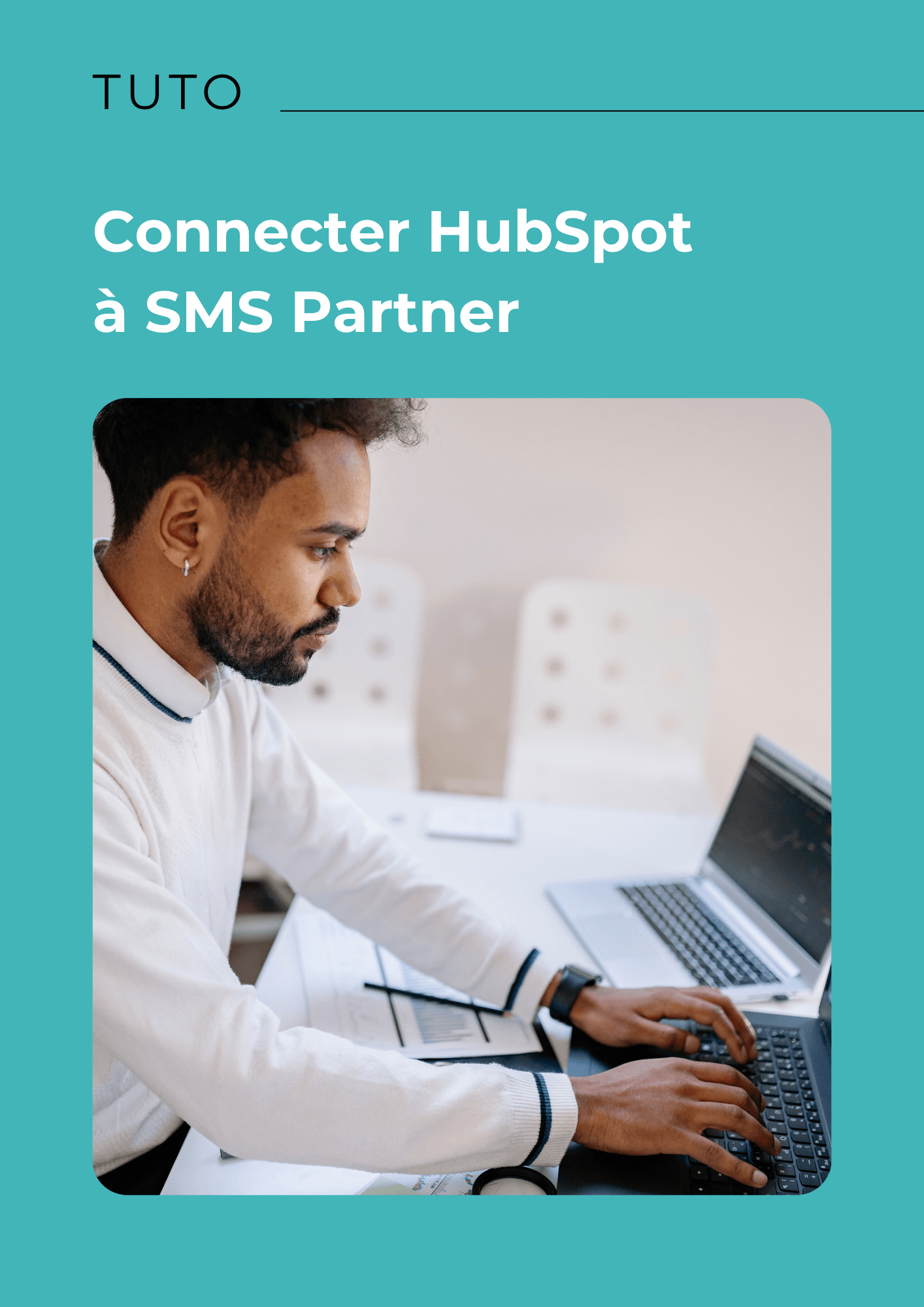 Tuto connecter Hubspot à SMS Partner